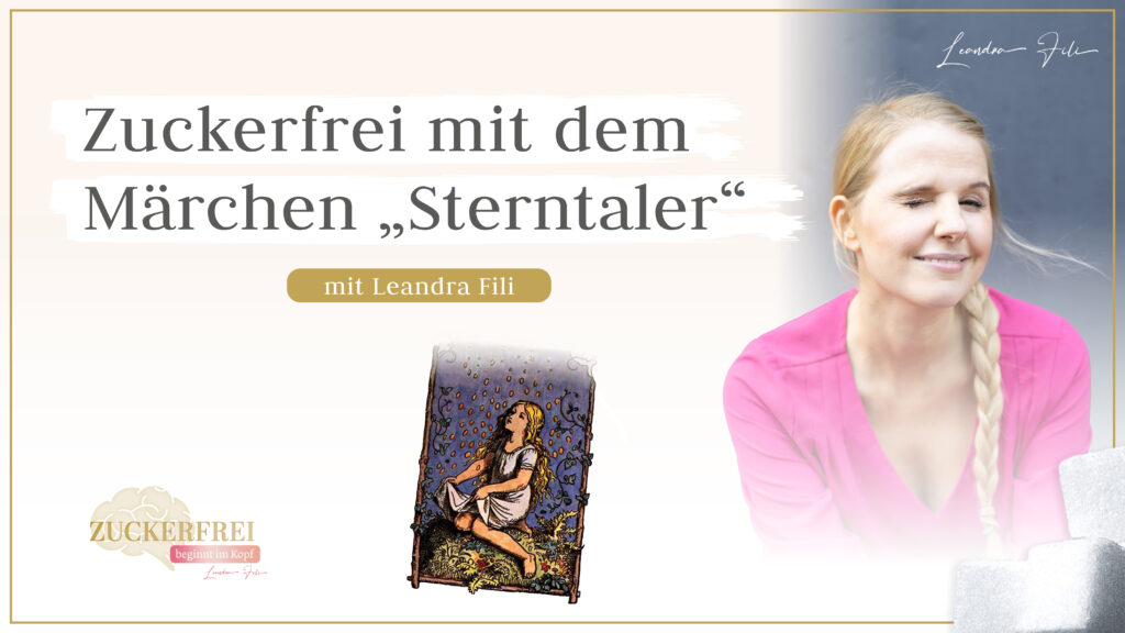 Leandra Fili - Solofolge Podcast Zuckerfrei beginnt im Kopf