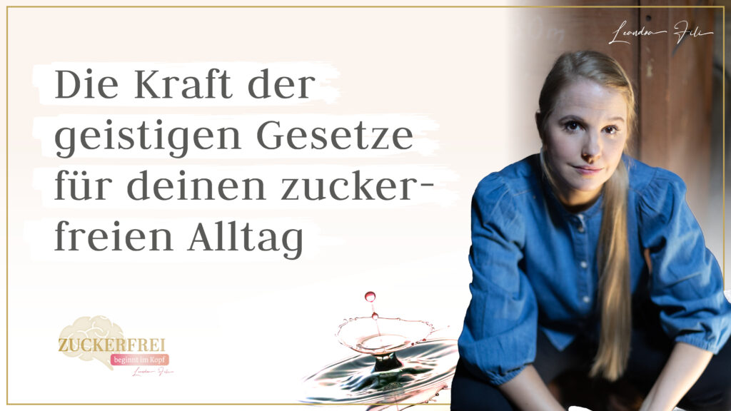 Leandra Fili - Solofolge Podcast Zuckerfrei beginnt im Kopf