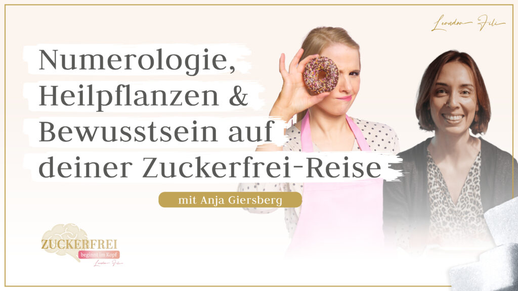 Leandra Fili im Interview mit Anjagiersberg - Podcast Zuckerfrei beginnt im Kopf