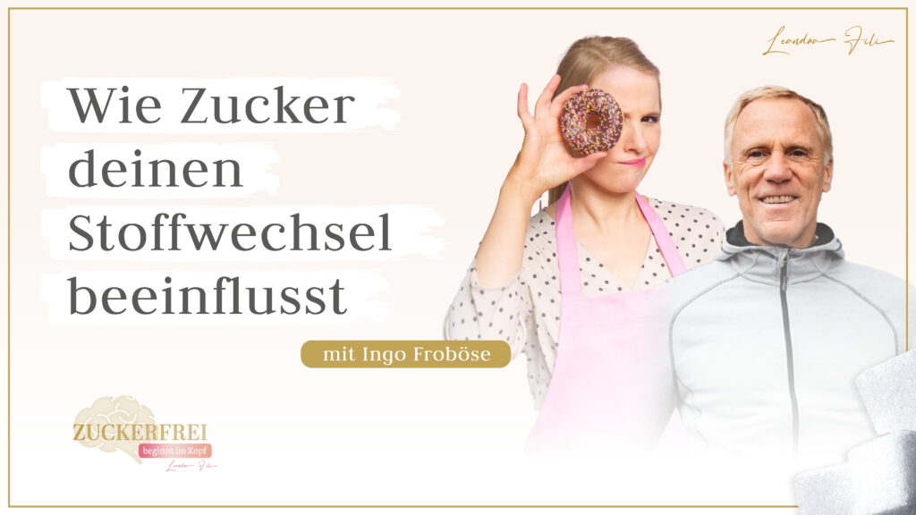 Leandra Fili - Podcastfolge Zuckerfrei beginnt im Kopf