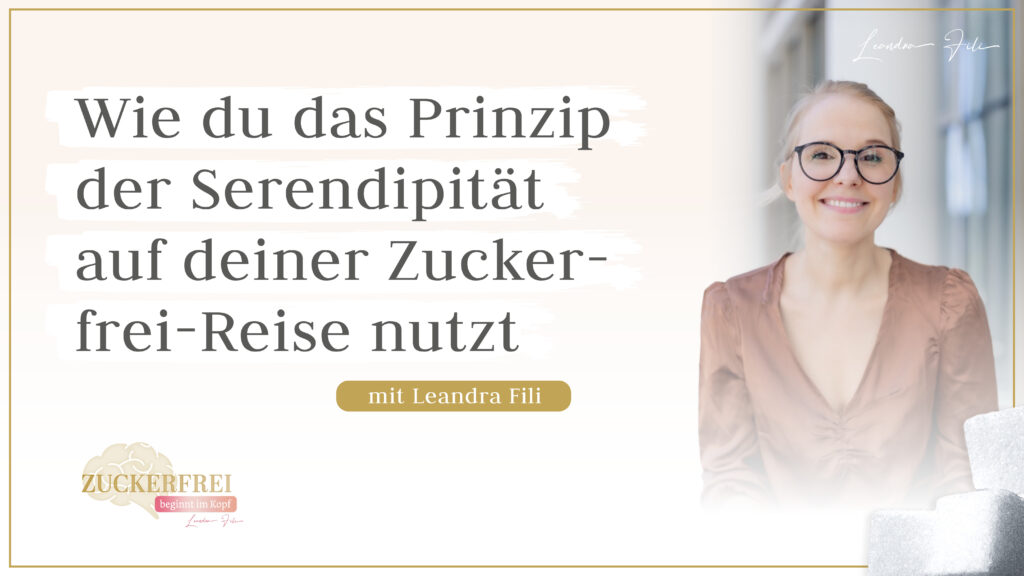 Leandra Fili - Solofolge Podcast Zuckerfrei beginnt im Kopf
