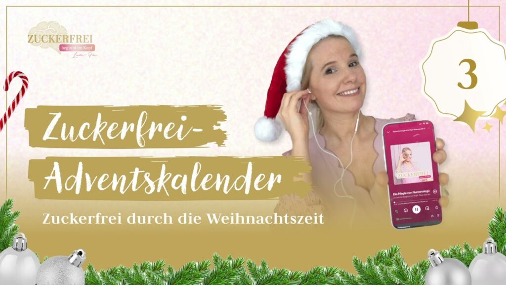 Podcast Zuckerfrei beginnt im Kopf – Adventskalendertürchen 3 zeithorizont datteln