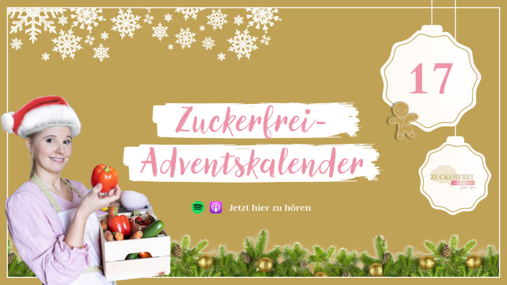 Podcast Zuckerfrei beginnt im Kopf: Türchen17 thumbnail