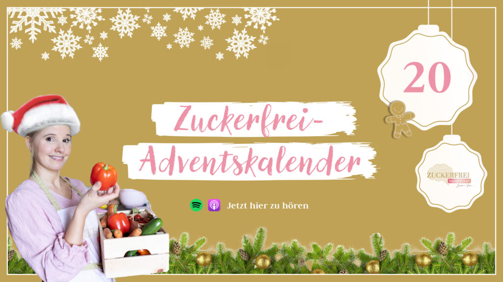Podcast Zuckerfrei beginnt im Kopf: Türchen20 thumbnail